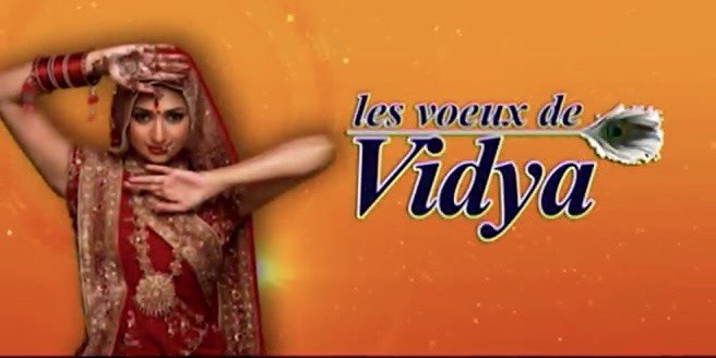 Les Vœux de Vidya (Banoo Main Teri Dulhann)